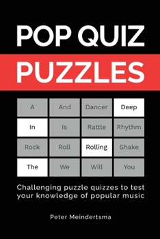 Paperback Pop Quiz Puzzles: Challenging puzzle quizzes to test your knowledge of popular music Book