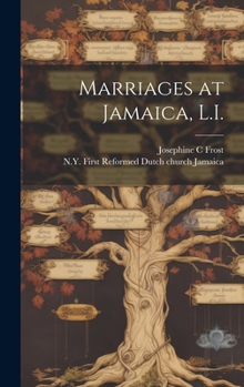 Hardcover Marriages at Jamaica, L.I. Book