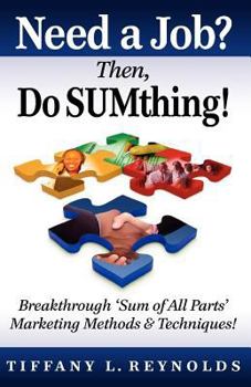 Paperback Need a Job? Then, Do SUMthing! Book