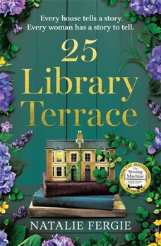 Paperback 25 Library Terrace: The BRAND NEW enchanting and uplifting new novel by the author of The Sewing Machine perfect for fall 2025! Book