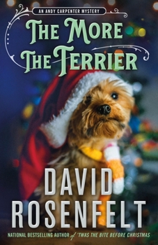 Hardcover The More the Terrier: An Andy Carpenter Mystery Book