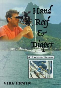 Hardcover Hand, Reef, and Diaper: A Voyage of Discovery Book