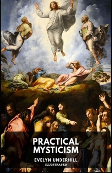 Practical Mysticism Illustrated