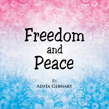 Paperback Freedom and Peace Book