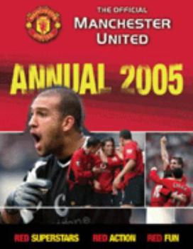 Hardcover The Official Manchester United Annual 2005 Book