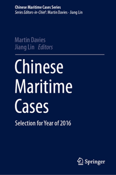 Hardcover Chinese Maritime Cases: Selection for Year of 2016 Book