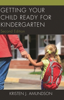 Paperback Getting Your Child Ready for Kindergarten Book