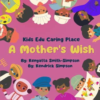 Paperback A Mother's Wish Book