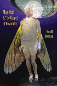 Paperback Man-Moth & The Gospel of Possibility Book