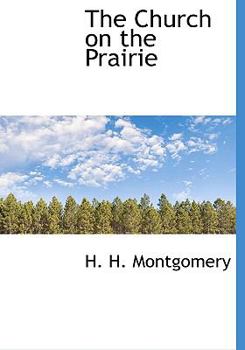 Paperback The Church on the Prairie Book