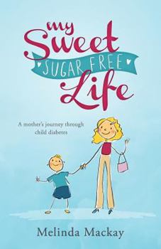 Paperback My Sweet Sugar Free Life Book