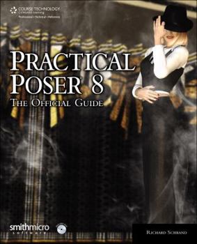 Paperback Practical Poser 8: The Official Guide [With DVD] Book