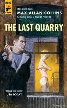 The Last Quarry - Book #7 of the Quarry