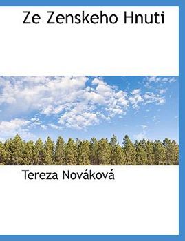 Paperback Ze Zenskeho Hnuti [Czech] Book