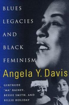 Hardcover Blues Legacies & Black Feminism Book