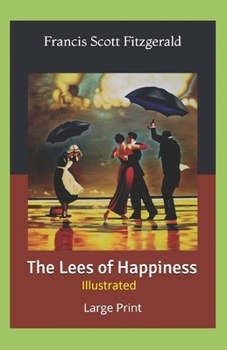The Lees of Happiness Illustrated