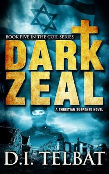 Paperback Dark Zeal (The COIL Series) Book