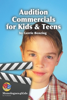 Paperback Audition Commercials for Kids & Teens Book