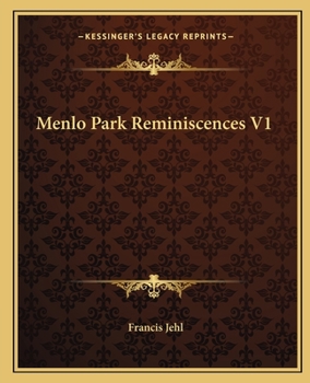 Paperback Menlo Park Reminiscences V1 Book