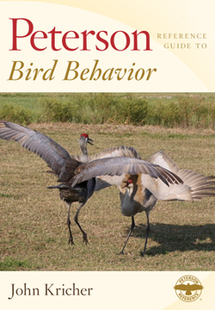 Hardcover Peterson Reference Guide to Bird Behavior Book