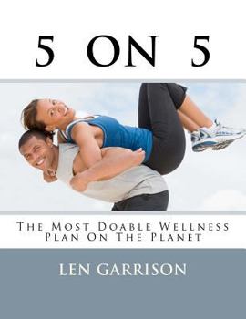 Paperback 5 on 5: The Most Doable Wellness Plan on the Planet! Book