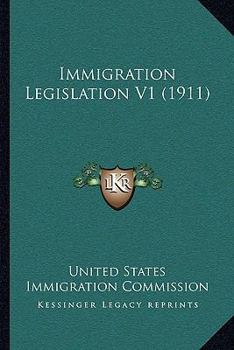 Paperback Immigration Legislation V1 (1911) Book