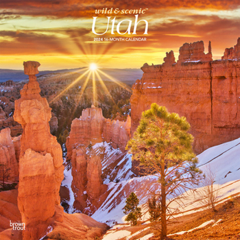 Calendar Utah Wild & Scenic 2024 Square Book