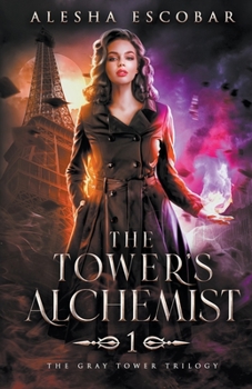 Paperback The Tower's Alchemist Book