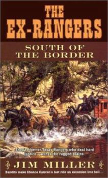 Mass Market Paperback South of the Border: The Ex-Rangers Book