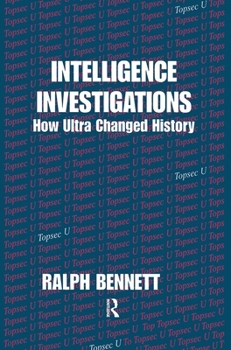 Hardcover Intelligence Investigations: How Ultra Changed History Book