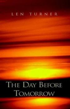 Hardcover The Day Before Tomorrow Book