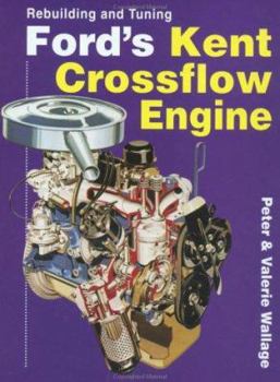 Hardcover Rebuilding and Tuning Ford's Kent Crossflow Engine Book