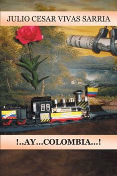 Paperback A...Ay... Colombia! [Spanish] Book