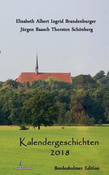 Paperback Kalendergeschichten 2018 [German] Book