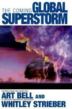 Hardcover The Coming Global Superstorm Book