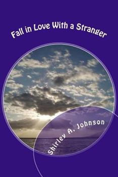 Paperback Fall in Love With a Stranger Book