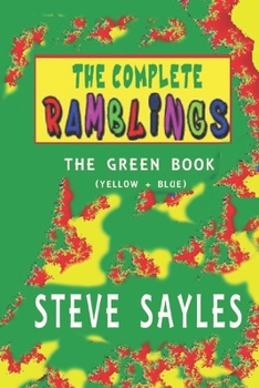 Paperback The Complete RAMBLINGS: Collectors Edition Book