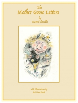 Hardcover The Mother Goose Letters Book