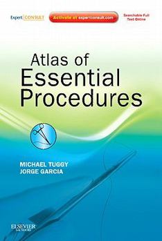 Hardcover Atlas of Essential Procedures: Expert Consult - Online and Print Book