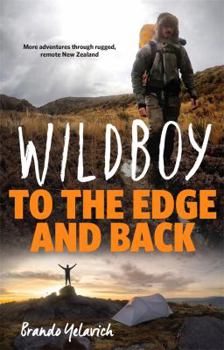Paperback Wildboy: To the Edge and Back Book