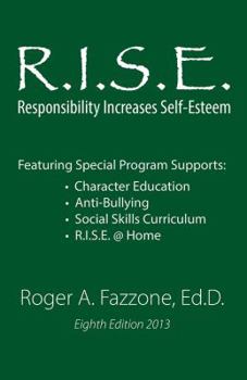 Paperback R.I.S.E.: Responsibility Increases Self-Esteem: Maplebrook School Book