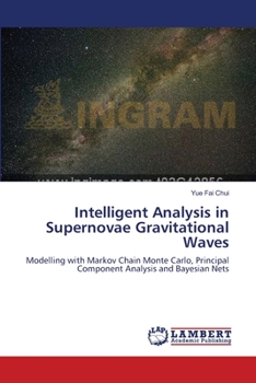 Paperback Intelligent Analysis in Supernovae Gravitational Waves Book