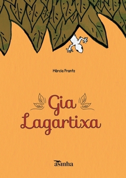 Paperback Gia Lagartixa [Portuguese] Book