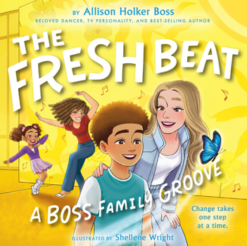 Hardcover The Fresh Beat: A Boss Family Groove Book
