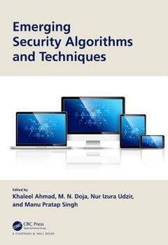 Hardcover Emerging Security Algorithms and Techniques Book