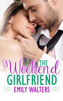 Paperback The Weekend Girlfriend Book