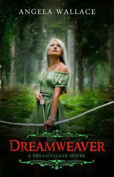 Dreamweaver - Book  of the Dreamwalker