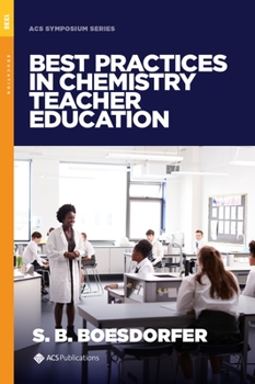 Hardcover Best Practices in Chemistry Teacher Education Book