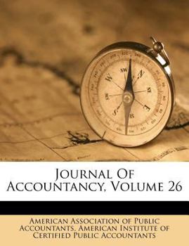 Paperback Journal of Accountancy, Volume 26 Book