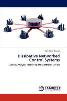 Paperback Dissipative Networked Control Systems Book